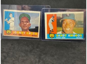 1960 TOPPS JOHNNY GROTH AND SANDY AMOROS (tIGERS)