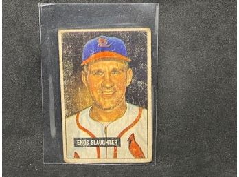 1951 BOWMAN ENOS SLAUGHTER HALL OF FAMER HOLY MOLY!!!