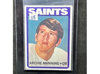 1972 TOPPS ARCHIE MANNING RC!!!