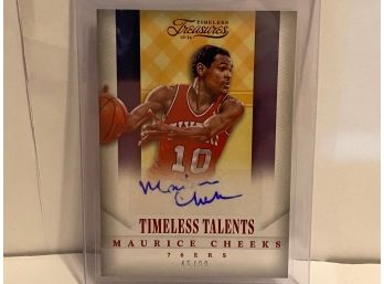 2013-14 TIMELESS TREASURES MAURICE CHEEKS AUTO OUT OF 99