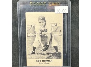 1950 REMAR BAKING BOB HOFMAN OAKLAND OAKS BASEBALL CARD RARE