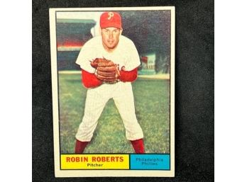 1961 TOPPS ROBIN ROBERTS HALL OF FAMER!!!