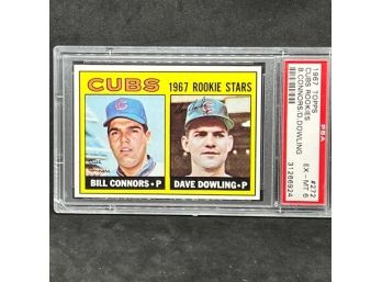1967 TOPPS CUBS ROOKIE STARS BILL CONNORS & DAVE DOWLING PSA 6!