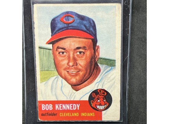 1953 TOPPS BOB KENNEDY (INDIANS)