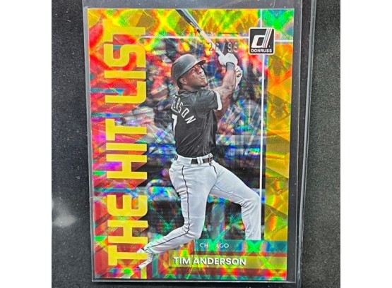 2022 DONRUSS TIM ANDERSON THE HIT LIST ONLY 99 MADE!!!