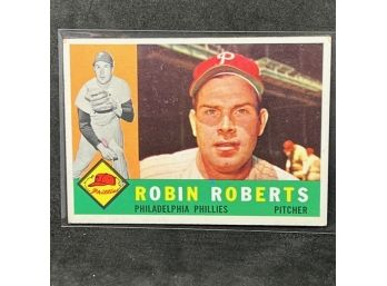 1960 TOPPS ROBIN ROBERTS HALL OF FAMER