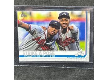 2019 TOPPS SERIES 2 STRIKE A POSE RONALD ACUNA JR AND OZZIE ALBIES