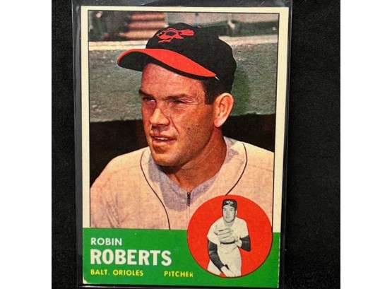 1963 TOPPS ROBIN ROBERTS - HOF