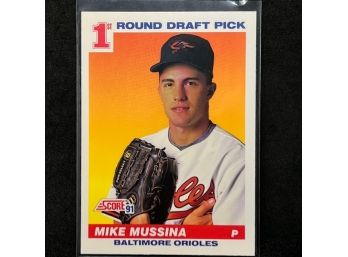 1991 SCORE MIKE MUSSINA RC