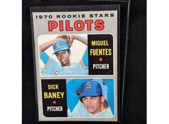 1970 TOPPS PILOTS ROOKIES MIGUEL FUENTES & DICK BANEY