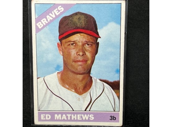 1966 TOPPS EDDIE MATHEWS - HOF