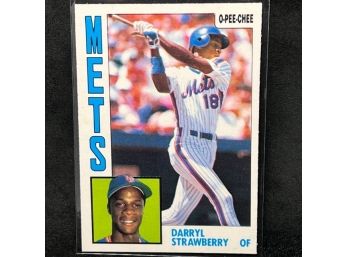 1984 O-PEE-CHEE DARRYL STRAWBERRY!