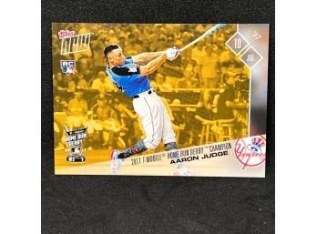 2017 TOPPS NOW AARON JUDGE RC HR DERBY CHAMPION