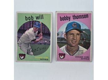 (2) 1959 TOPPS BOB WILL & BOBBY THOMSON