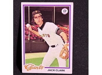 1978 TOPPS JACK CLARK - GIANTS HOF