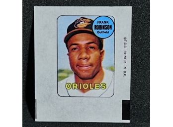 1969 TOPPS DECAL FRANK ROBINSON - HALL OF FAME