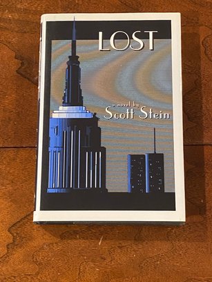 Lost By Scott Stein SIGNED & Inscribed First Edition