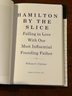 Hamilton By The Slice By William G. Chrystal SIGNED & Inscribed First Edition