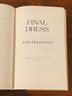 Final Dress By John Houseman SIGNED & Inscribed First Edition