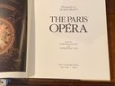 The Paris Opera With Photographs By Jacques Moatti First Edition