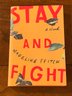 Stay And Fight By Madeline Ffitch SIGNED First Edition