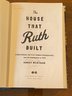 The House That Ruth Built By Robert Weintraub SIGNED & Inscribed First Edition