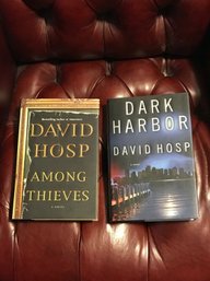 Among Thieves & Dark Harbor By David Hosp Signed First Editions