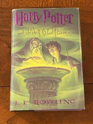 Harry Potter And The Half-Blood Prince By J. K. Rowling First Edition