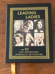 Leading Ladies The Fifty Most Unforgettable Actresses Of The Studio Era