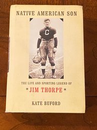 Native American Son The Life And Sporting Legend Of Jim Thorpe By Kate Buford SIGNED First Edition
