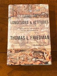 Longitudes & Attitudes By Thomas L. Friedman SIGNED & Inscribed First Edition