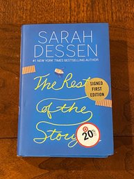 The Rest Of The Story By Sarah Dessen SIGNED First Edition