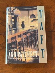 Taft By Ann Patchett SIGNED First Edition