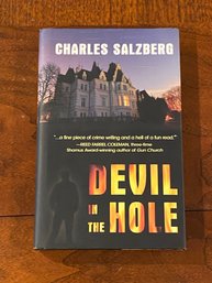 Devil In The Hole By Charles Salzberg SIGNED & Inscribed First Edition