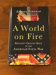 A World On Fire Amanda Foreman SIGNED First Edition