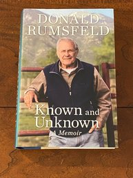 Known And Unknown A Memoir By Donald Rumsfeld SIGNED First Edition