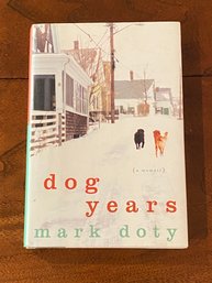 Dog Years By Mark Doty SIGNED & Inscribed First Edition