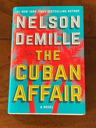 The Cuban Affair By Nelson DeMille SIGNED First Edition