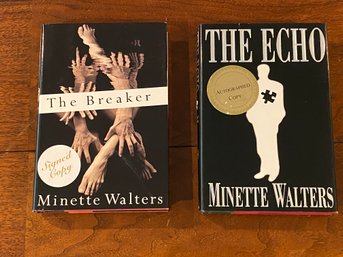 The Breaker & The Echo By Minette Walters SIGNED First Editions