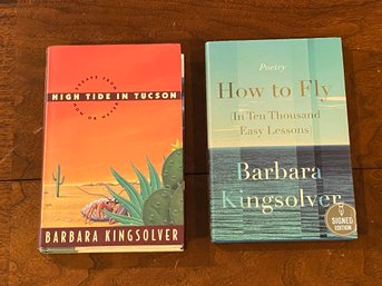 High Tide In Tucson & How To Fly By Barbara Kingsolver SIGNED First Editions