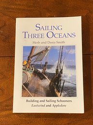 Sailing Three Oceans By Herb And Doris Smith SIGNED