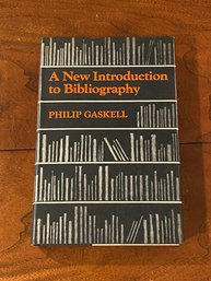 A New Introduction To Bibliography By Philip Gaskell