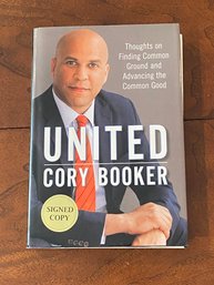 United By Cory Booker SIGNED First Edition