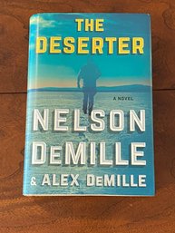 The Deserter By Nelson DeMille & Alex DeMille SIGNED & Inscribed By Both First Edition