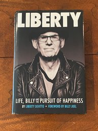 Liberty: Life, Billy, And The Pursuit Of Happiness By Liberty Devitto RARE SIGNED First Edition