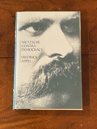 Nietzsche Contra Democracy By Fredrick Appel SIGNED & Inscribed First Edition