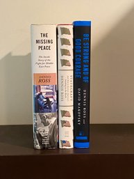 Statecraft, The Missing Peace & Be Strong And Of Good Courage By Dennis Ross SIGNED First Editions