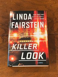 Killer Look By Linda Fairstein SIGNED & Inscribed First Edition