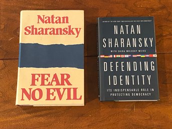 Fear No Evil & Defending Identity By Natan Sharansky SIGNED First Editions