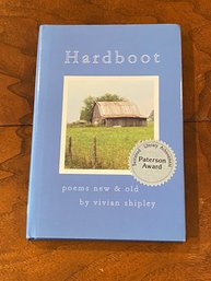 Hardboot Poems New & Old By Vivian Shipley SIGNED & Inscribed First Edition